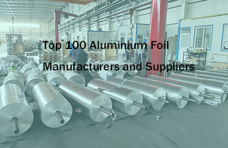 top 100 aluminium foil manufacturers and suppliers